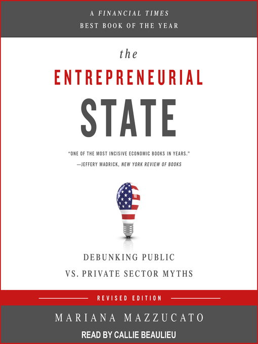 Title details for The Entrepreneurial State by Mariana Mazzucato - Available